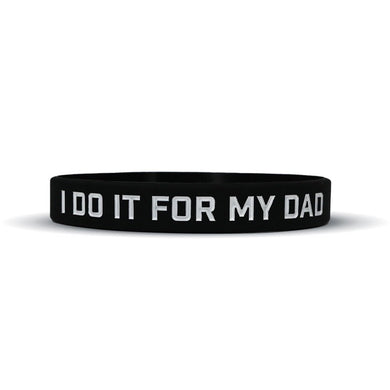 Elite Athletic Gear - I Do It For My Dad Wristband