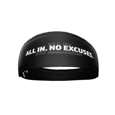 Elite Athletic Gear - All in. No excuses. Headband.