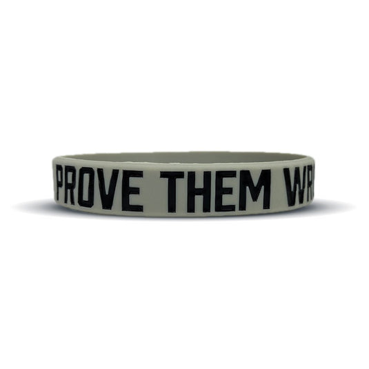 Elite Athletic Gear - Prove Them Wrong Wristband
