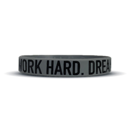 Elite Athletic Gear - Work Hard. Dream Big. Wristband.