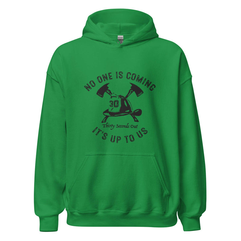 Load image into Gallery viewer, Hoodie - No One Is Coming (Firefighter)
