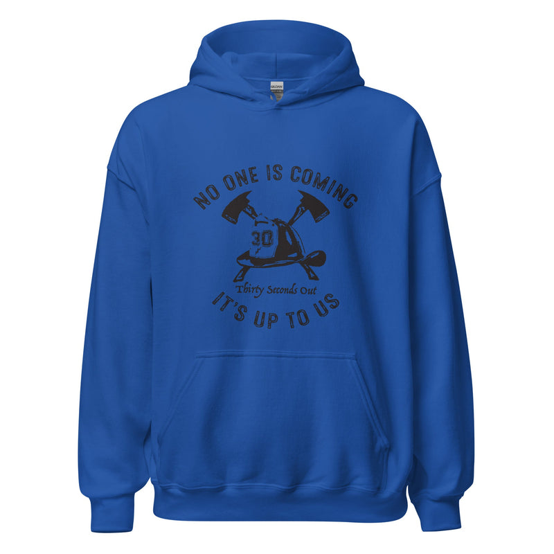 Load image into Gallery viewer, Hoodie - No One Is Coming (Firefighter)
