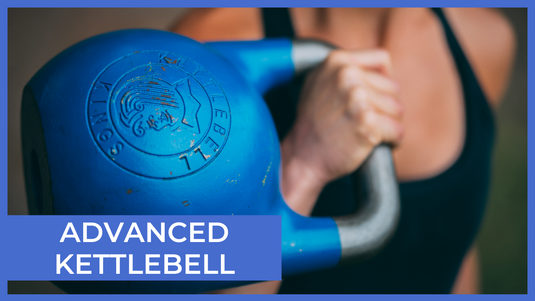 Kettlebell Advanced Instructor Course - 